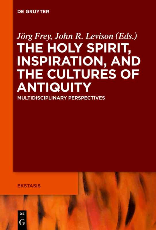 Holy Spirit, Inspiration, and the Cultures of Antiquity