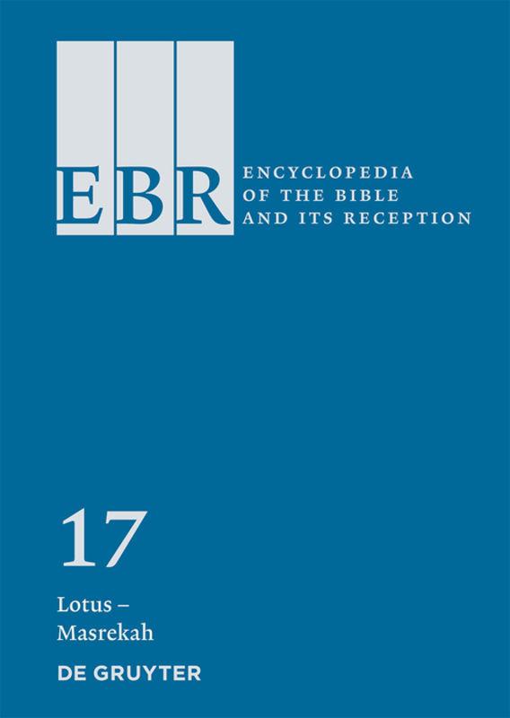 Encyclopedia of the Bible and Its Reception (EBR) / Lotus – Masrekah
