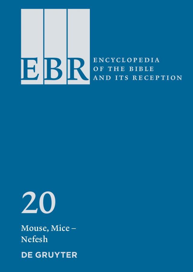 Encyclopedia of the Bible and Its Reception (EBR) / Mouse, Mice – Nefesh