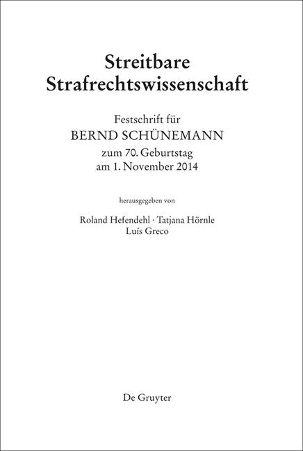 Festschrift für Bernd Schünemann zum 70. Geburtstag am 1. November 2014