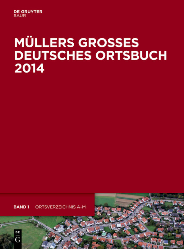 Müllers Großes Deutsches Ortsbuch 2014