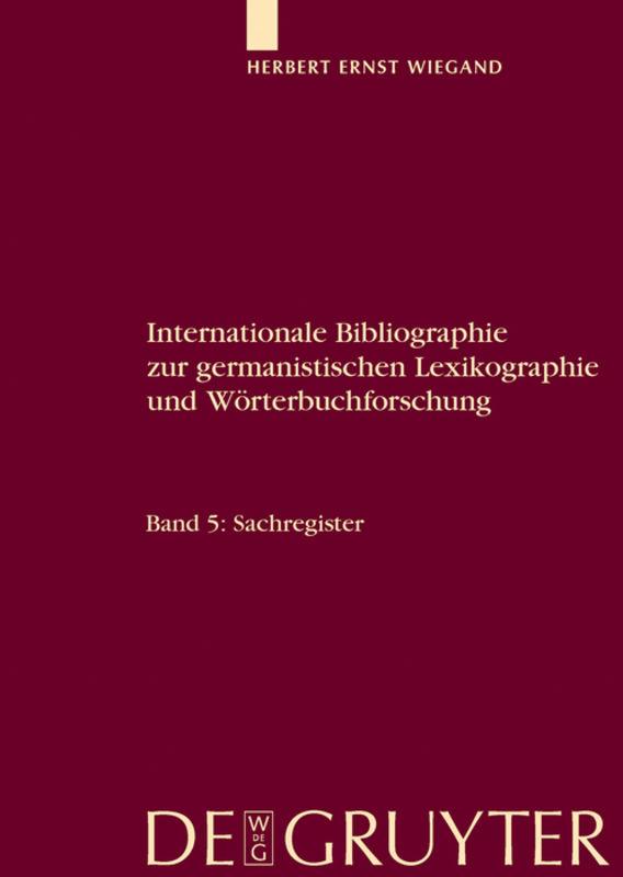 Herbert Ernst Wiegand: Internationale Bibliographie zur germanistischen... / Register