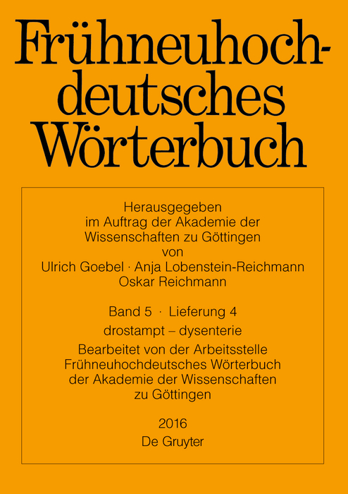 Frühneuhochdeutsches Wörterbuch / trostbrief – dysenterie