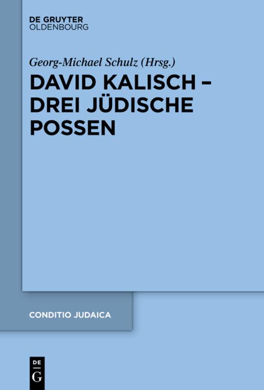 David Kalisch – drei jüdische Possen