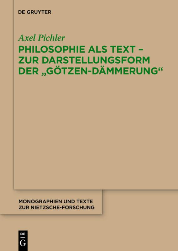 Philosophie als Text - Zur Darstellungsform der 