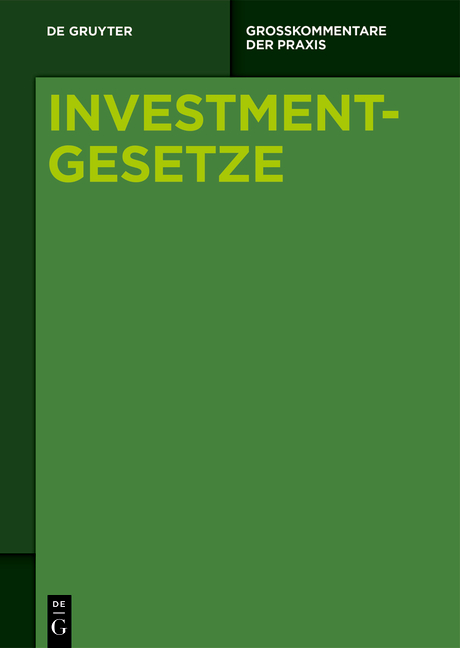 Investmentgesetze / [Set Investmentgesetze, Band 1-3]