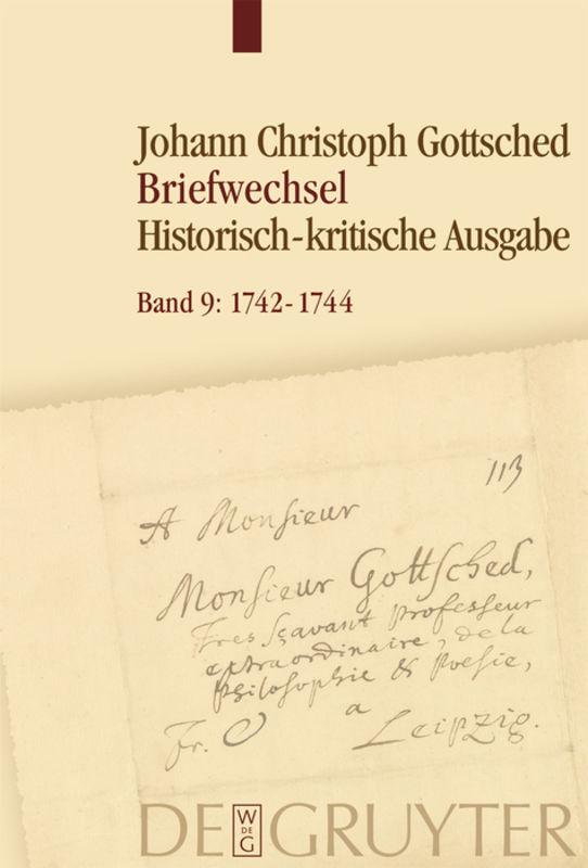 Johann Christoph Gottsched: Briefwechsel / November 1742 – Februar 1744