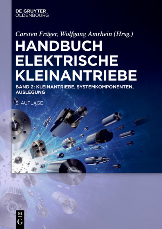 Handbuch Elektrische Kleinantriebe / Kleinantriebe, Systemkomponenten, Auslegung