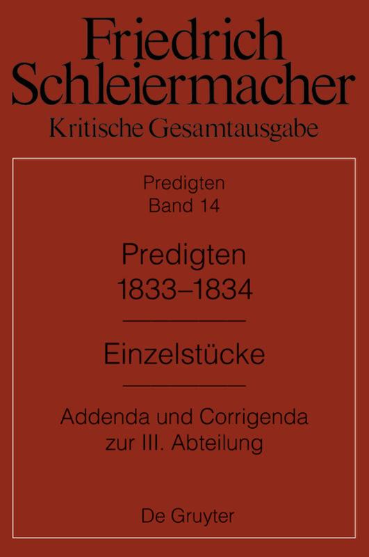 Friedrich Schleiermacher: Kritische Gesamtausgabe. Predigten / Predigten 1833-1834