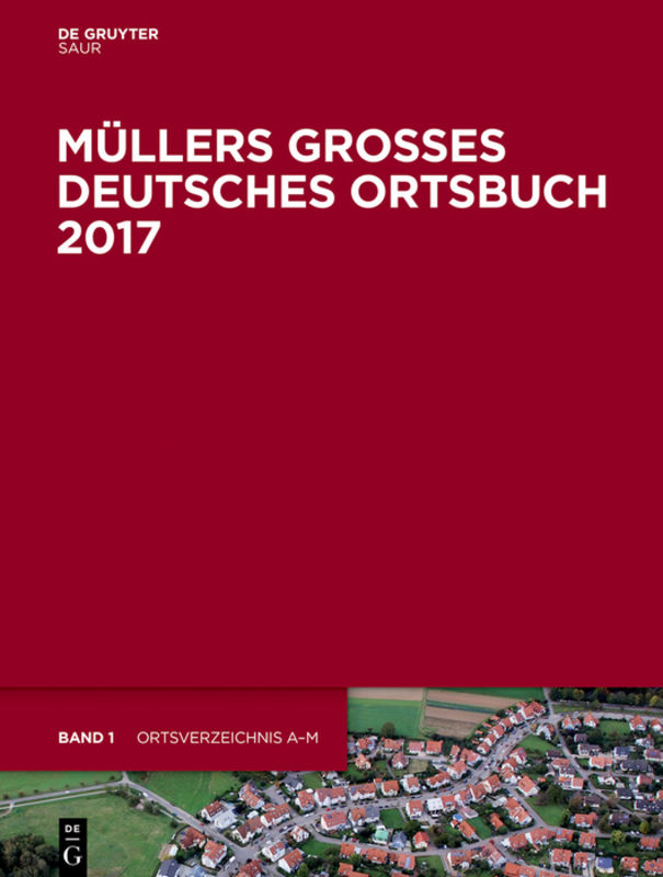 Müllers Großes Deutsches Ortsbuch 2017