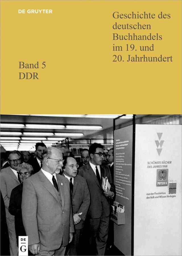 Geschichte des deutschen Buchhandels im 19. und 20. Jahrhundert. DDR / SBZ, Institutionen, Verlage 1