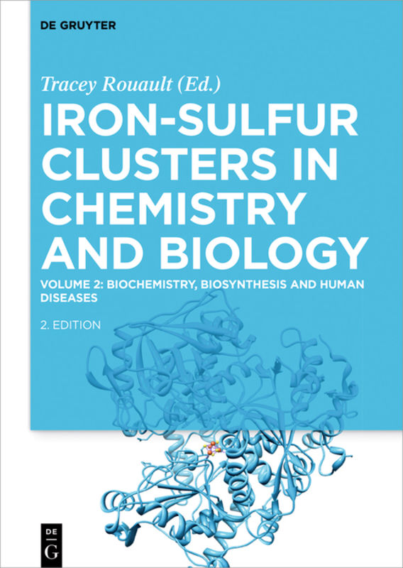 Iron-Sulfur Clusters in Chemistry and Biology / Biochemistry, Biosynthesis and Human Diseases