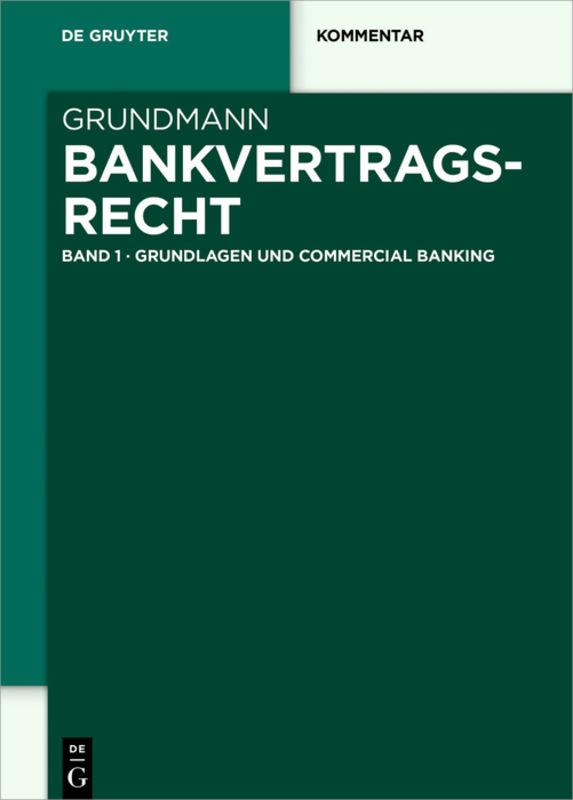 Bankvertragsrecht / Grundlagen und Commercial Banking