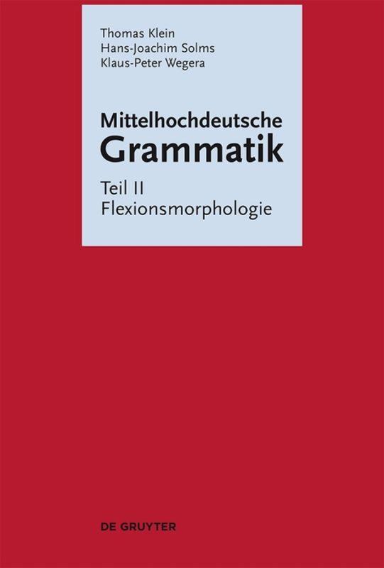 Mittelhochdeutsche Grammatik / Flexionsmorphologie