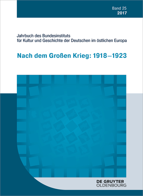 Jahrbuch des Bundesinstituts für Kultur und Geschichte der Deutschen im östlichen Europa / 2017