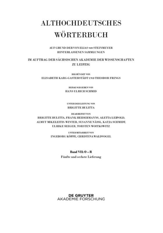Althochdeutsches Wörterbuch / Band VII: O – R. 5. und 6. Lieferung (platlus bis int-quedan)