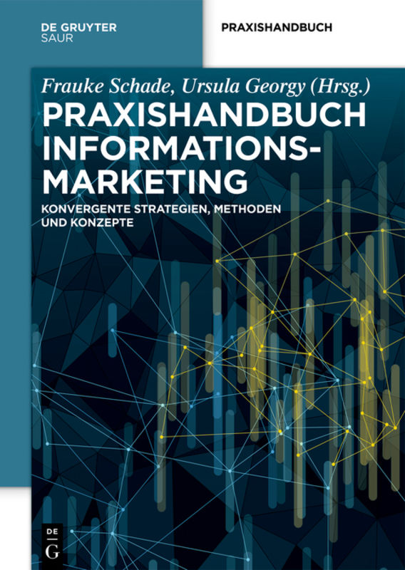 Praxishandbuch Informationsmarketing