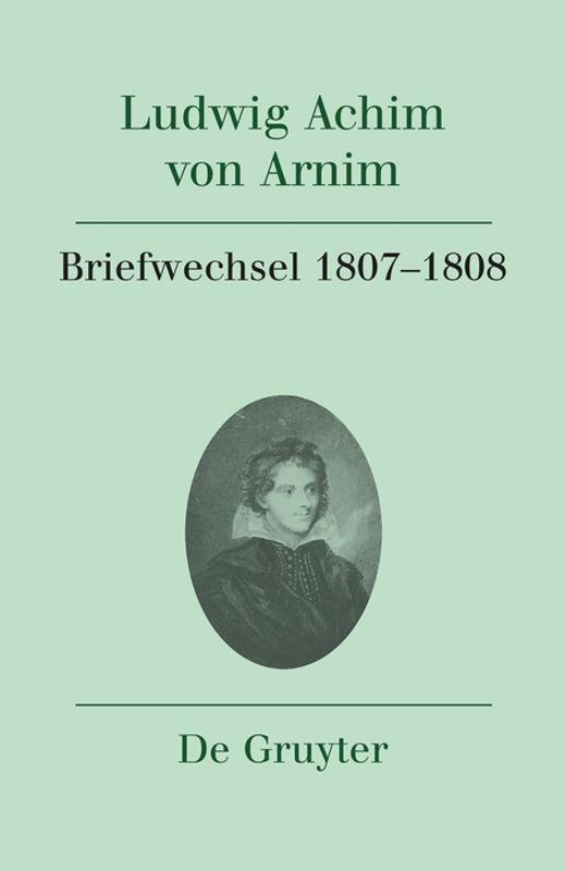 Briefwechsel IV (1807-1808)
