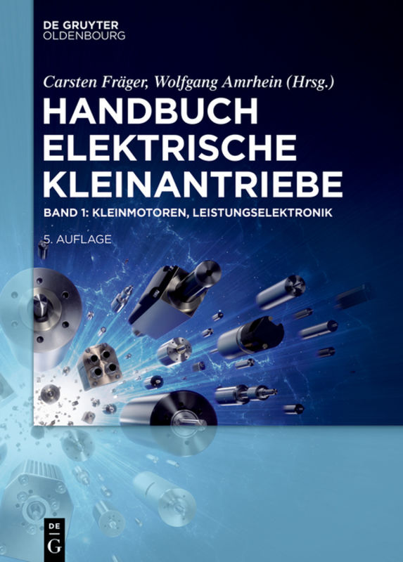 Handbuch Elektrische Kleinantriebe / Kleinmotoren, Leistungselektronik