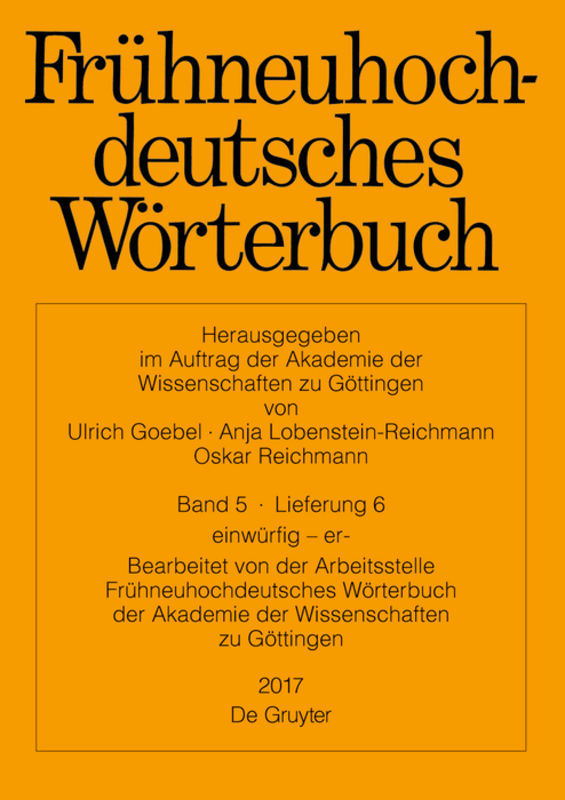 Frühneuhochdeutsches Wörterbuch / einwürfig − er-