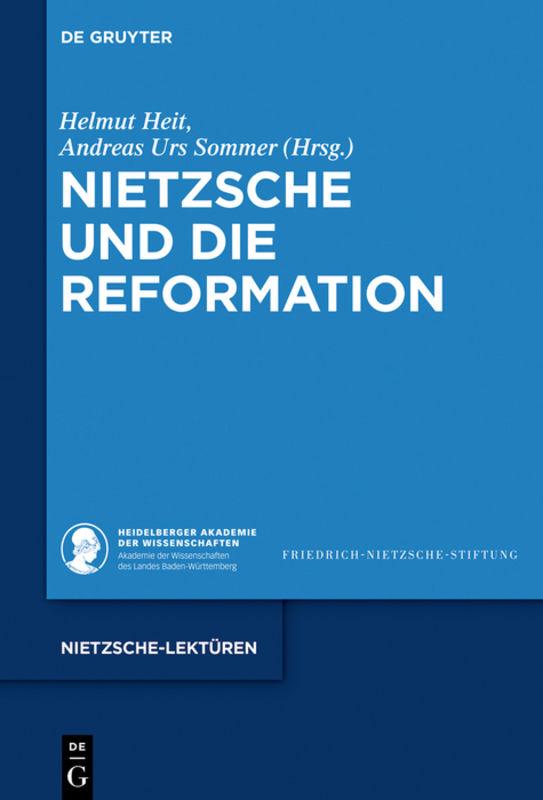 Nietzsche und die Reformation