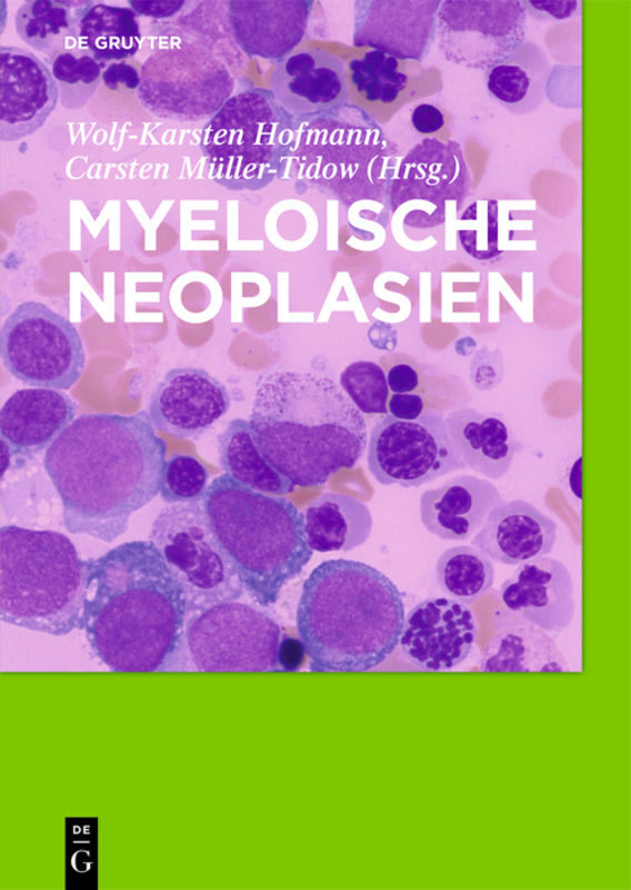 Myeloische Neoplasien; .