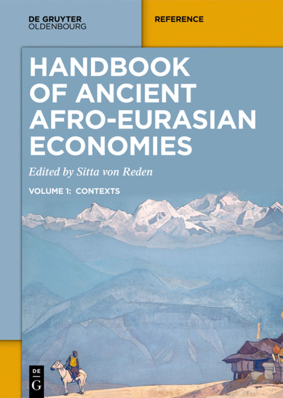 Handbook of Ancient Afro-Eurasian Economies