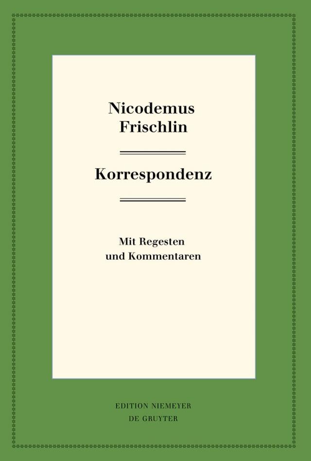 Nicodemus Frischlin: Korrespondenz