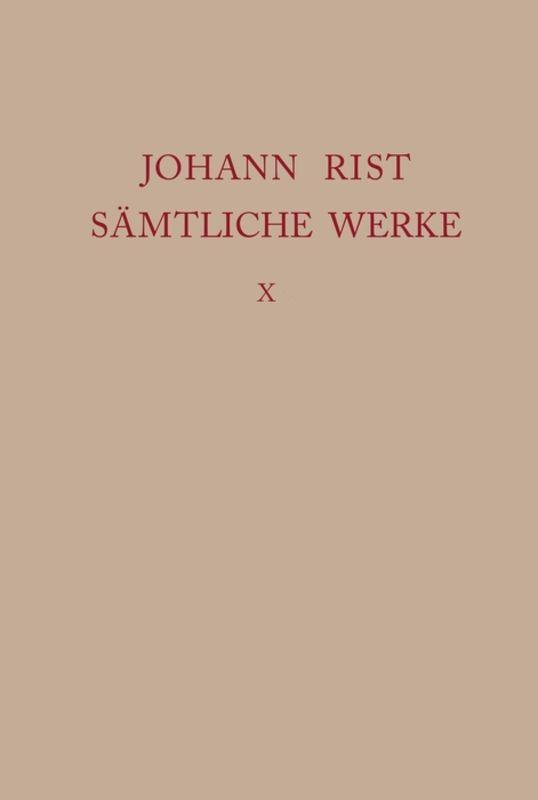 Johann Rist: Sämtliche Werke / Neuer Teutscher Parnass 1652