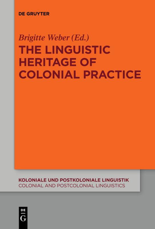 Linguistic Heritage of Colonial Practice