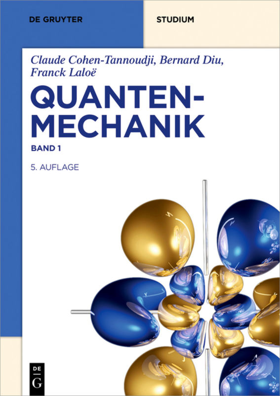 Quantenmechanik Band 1 