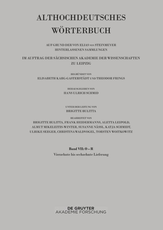 Althochdeutsches Wörterbuch / Band VII: O –R. 14. bis 16. Lieferung (ringan bis rydc)