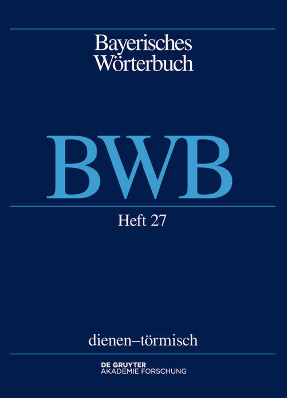 Bayerisches Wörterbuch (BWB) / dienen – törmisch