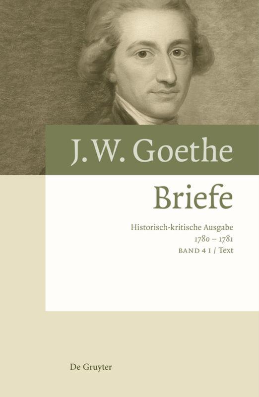 Johann Wolfgang von Goethe: Briefe / Briefe 1780 – 1781