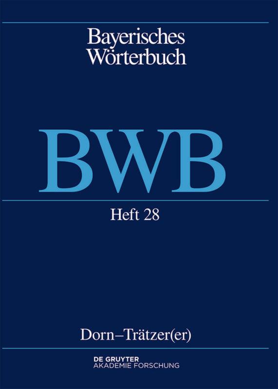Bayerisches Wörterbuch (BWB) / Dorn – Trätzer(er)