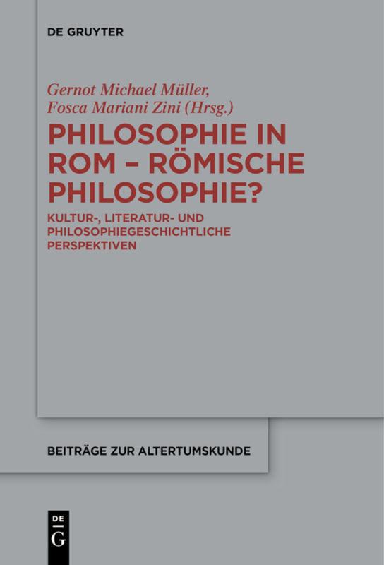 Philosophie in Rom – Römische Philosophie?