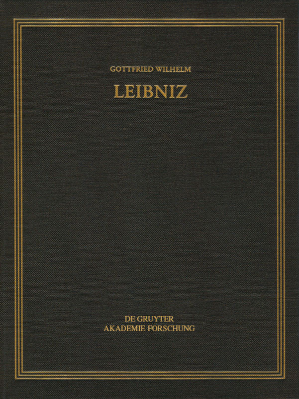 Gottfried Wilhelm Leibniz: Sämtliche Schriften und Briefe. Naturwissenschaftliche,... / Mechanik 1 – Akustik, Elastizität, Festigkeit, Stoß