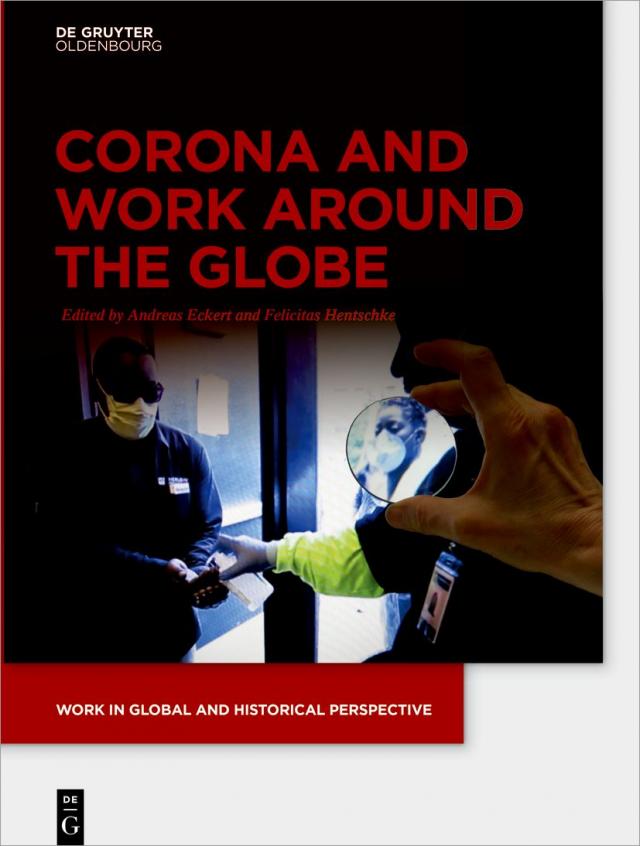 Corona and Work around the Globe