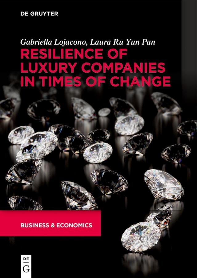 Resilience of Luxury Companies in Times of Change