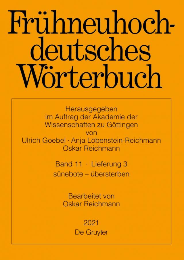 Frühneuhochdeutsches Wörterbuch / sünebote – übersterben