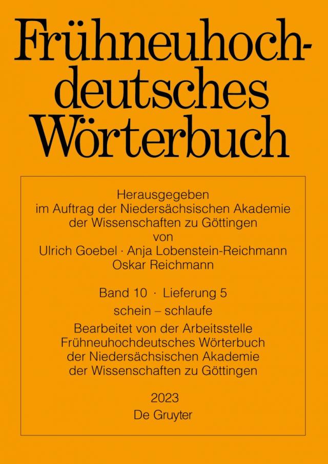 Frühneuhochdeutsches Wörterbuch / schein – schlaufe