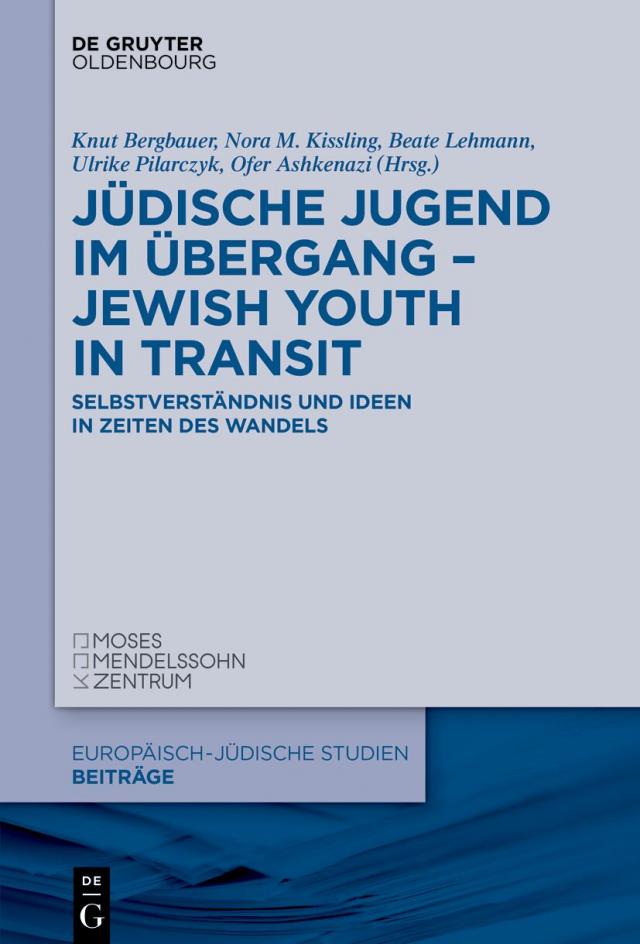 Jüdische Jugend im Übergang – Jewish Youth in Transit