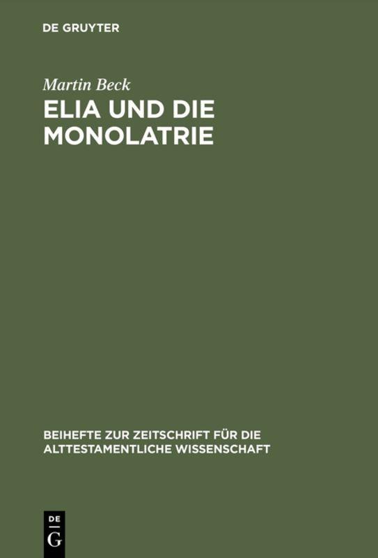 Elia und die Monolatrie