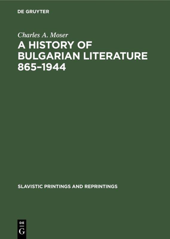 A History of Bulgarian Literature 865–1944