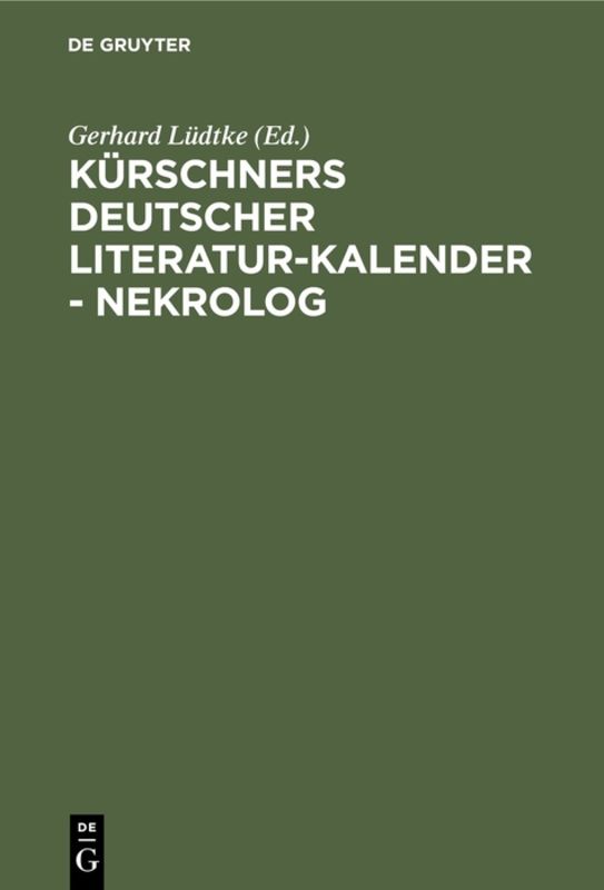 Kürschners Deutscher Literatur-Kalender - Nekrolog