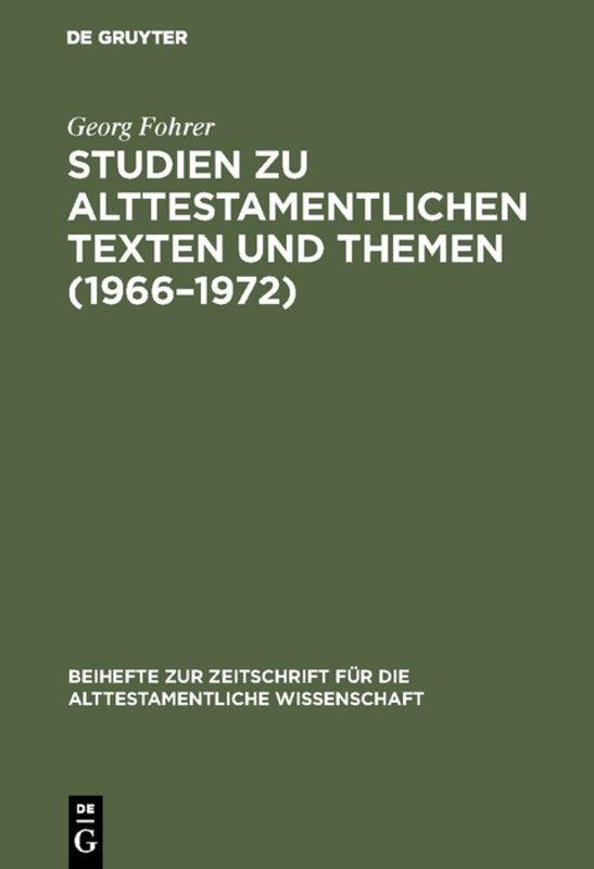 Studien zu alttestamentlichen Texten und Themen (1966–1972)