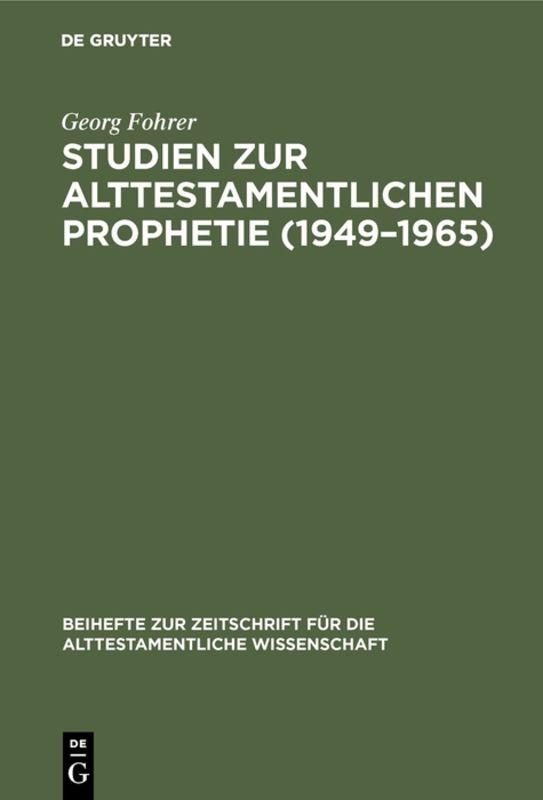 Studien zur alttestamentlichen Prophetie (1949–1965)