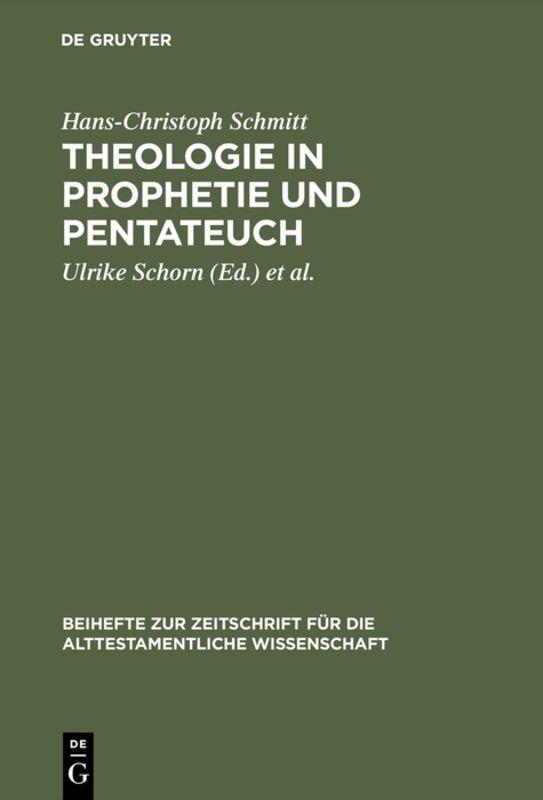 Theologie in Prophetie und Pentateuch