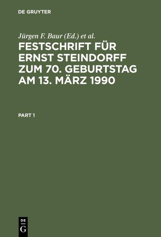 Festschrift für Ernst Steindorff zum 70. Geburtstag am 13. März 1990