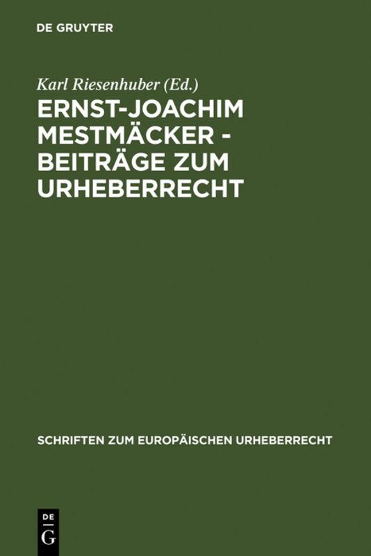 Ernst-Joachim Mestmäcker - Beiträge zum Urheberrecht